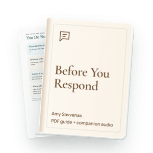 Before You Respond